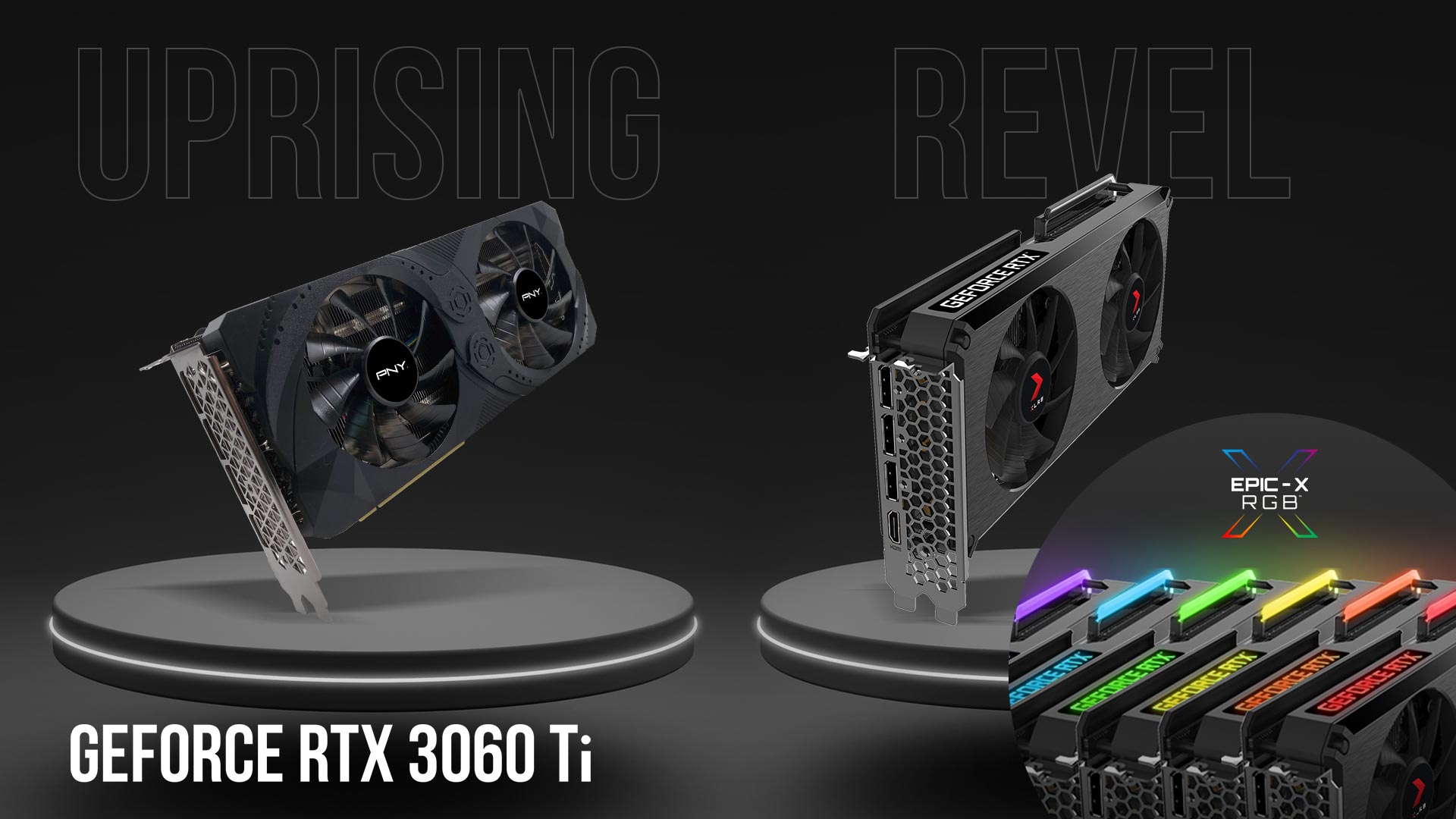 PNY GeForce RTX 3060 Ti Ultimate Performance Delivered Powered by